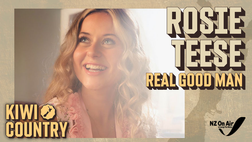 Rosie Teese 'Real Good Man'