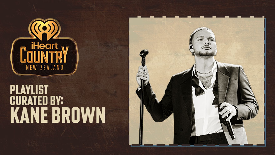 Curated By: Kane Brown