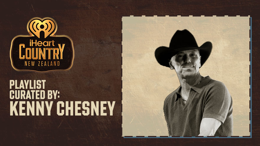 Curated By: Kenny Chesney